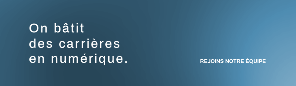 On bâtit des carrières en numérique